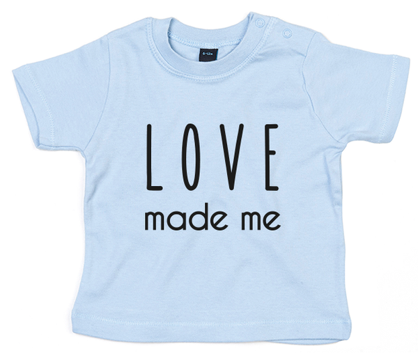 Love Made me Baby T-Shirt