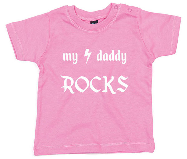 My daddy Rocks Baby T-shirt