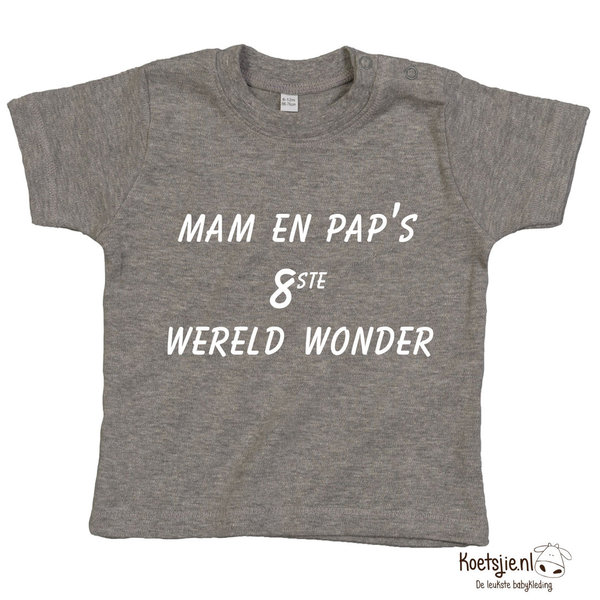 Mam en paps 8ste wereld wonder T-shirt